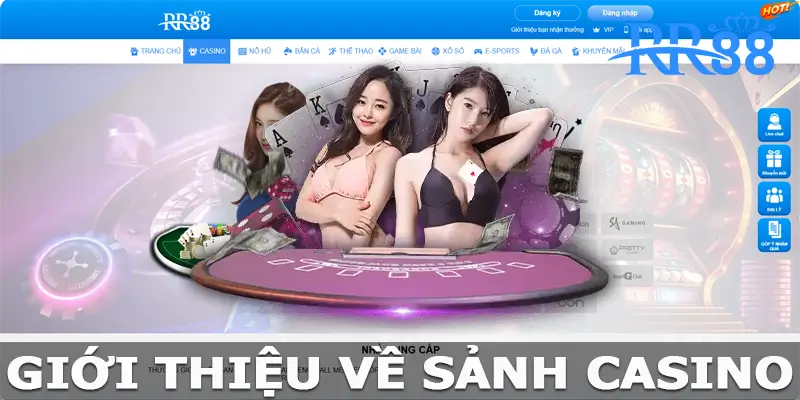 Giới thiệu về casino RR88