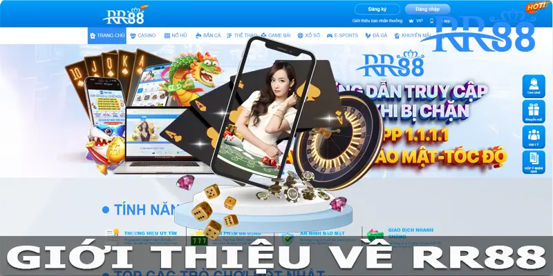 Giới thiệu về RR88