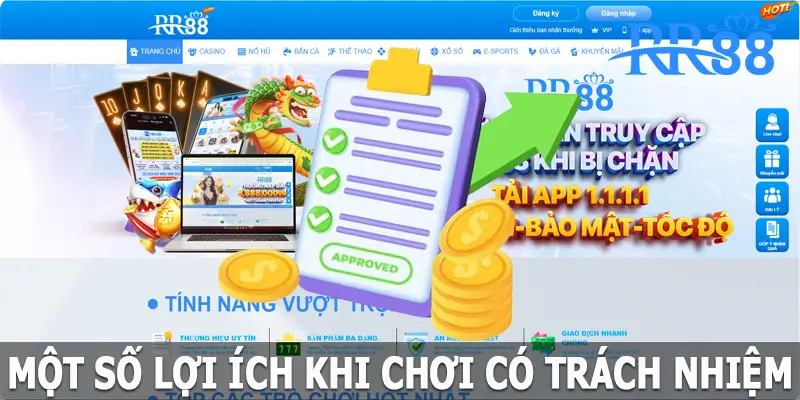 Một số lợi ích khi chơi có trách nhiệm tại RR88