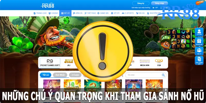 Những chú ý quan trọng khi tham gia nổ hũ RR88