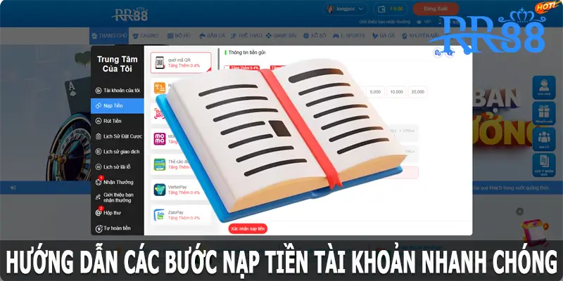 Hướng dẫn các bước nạp tiền nhanh chóng tại RR88