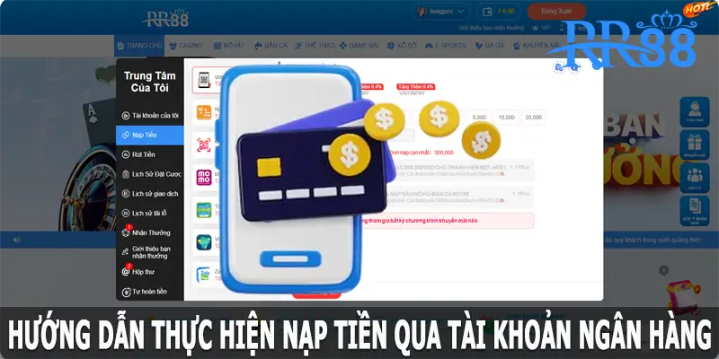 Hướng dẫn thực hiện nạp tiền qua tài khoản ngân hàng