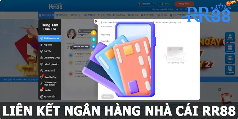 Liên Kết Ngân Hàng RR88 - Những Thông Tin Và Hướng Dẫn Quan Trọng