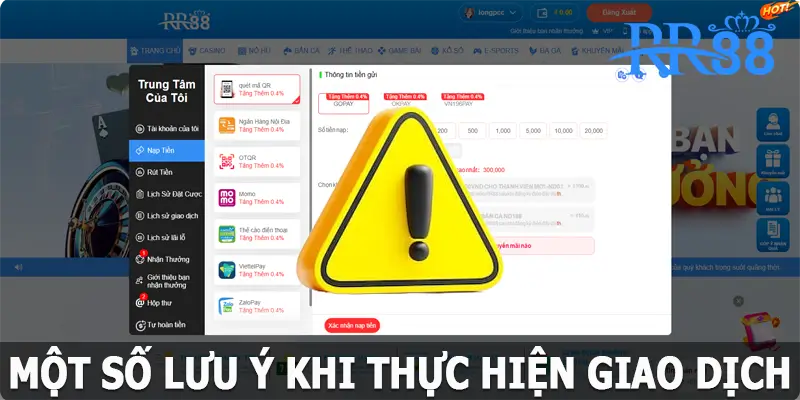 Một số lưu ý khi thực hiện giao dịch tại RR88