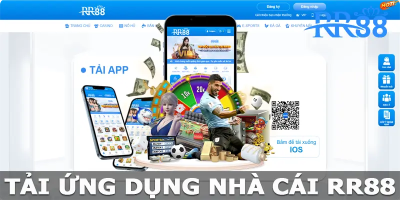 Tải App RR88 - Để Trải Nghiệm Cược Đỉnh Cao