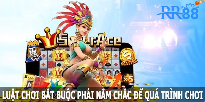 Luật chơi bắt buộc phải nắm chắc để quá trình chơi thuận lợi