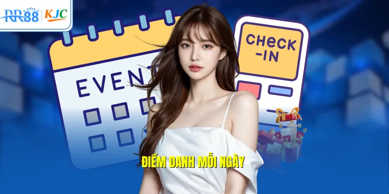 Điểm danh mỗi ngày