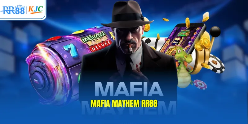 Mafia Mayhem RR88